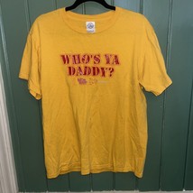 Vintage 2003 y2k “Who’s Ya Daddy” Sugar Daddy Candy T-Shirt Womens Medium Yellow - £15.32 GBP