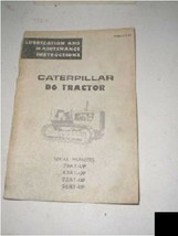Caterpillar Cat D6 Tractor Lubrication Maintenance Manual - $31.88
