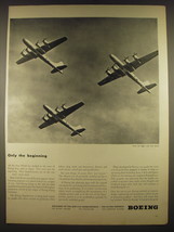 1944 Boeing B-29 Superfortress Ad - Only the beginning - £14.54 GBP