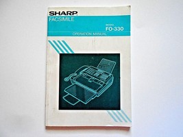Sharp Facsimile Model FO-330 Operation Manual - £9.29 GBP