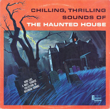 Chilling Thrilling Sounds of a Haunted House [LP] Walt Disney - $29.99