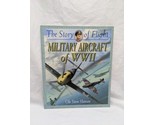 The Story Of Flight Military Aircraft Of WWII Ole Steen Hansen - £15.65 GBP