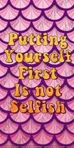 Putting Yourself First Phone Wallpaper Art - $2.49