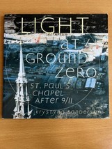 Light At Ground Zero By Krystyna Sanderson - Softcover - Second Edition - £12.02 GBP