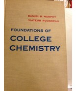 Foundations of College Chemistry Murphy, Daniel Barker and Rousseau, Via... - £22.16 GBP