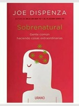 Sobrenatural - Autor Joe Dispenza - Libro Nuevo En Español - Envio Gratis - £24.58 GBP