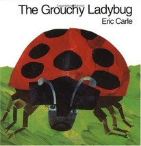 The Grouchy Ladybug [Hardcover] Carle, Eric - £6.78 GBP