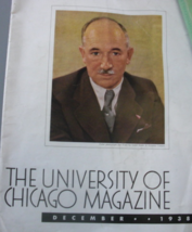 The University of Chicago Magazine, December 1938. Editor Charlton T. Be... - $7.00