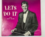 Lets Do It with Rudy Vallee When Yuba Plays The Tuba Kitty From Vinyl Re... - $15.83