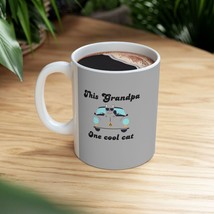 Mug For Grandpa Cool Grandpa Gift Ceramic Mug, (11oz, or 15oz) - $141.08 MXN+
