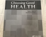A Beka Choosing Good Health Quiz, Test &amp; worksheet key Grade 6 - Brand New! - $12.19