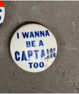 I Wanna Be A Captain Too Pinback Wendell Wilkie St Louis FDR Presidentia... - $168.43 MXN