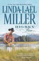 Big Sky River [Paperback] Miller, Linda Lael - £2.33 GBP