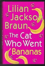 Cat Who Went Bananas...Author: Lilian Jackson Braun (used hardcover) - £9.53 GBP