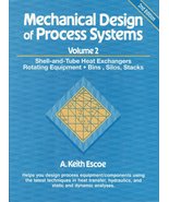 Mechanical Design of Process Systems: Shell-And-Tube Heat Exchangers Rot... - £200.17 GBP