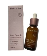 Fleur &amp; Bee Just Dew It Hydrating Serum Anti Aging Hyaluronic Acid 1oz 30mL - £9.25 GBP