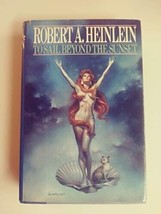 To Sail Beyond The Sunset by  Robert A. Heinlein, Science Fiction Hard Cover - £11.19 GBP