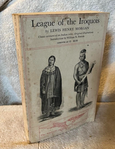 LEAGUE OF THE IROQUOIS BY LEWIS HENRY MORGAN 1962 - £9.49 GBP