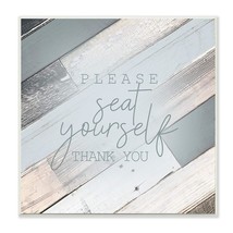 Stupell Industries Please Seat Yourself Thank You Slate Blue Planked Woo... - £41.65 GBP