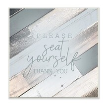 Stupell Industries Please Seat Yourself Thank You Slate Blue Planked Wood Look W - £40.84 GBP