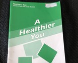A Beka Book A Healthier You Teacher&#39;s Key 7 Student Test and Study Booklet - $10.39