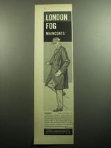 1958 London Fog Maincoats Ad - Dauphine - £14.44 GBP