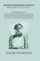 Madras Government Museum Bulletin, Anthropology Todas Of The Nilgiris; Eurasian  - £19.66 GBP