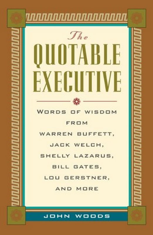 The Quotable Executive by John Woods - $5.94