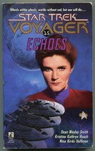 Star Trek Voyager 15 ECHOES Rusch Smith Hoffman First Printing  - £6.87 GBP