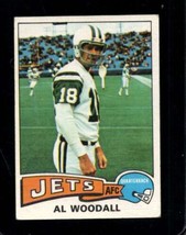 1975 Topps #287 Al Woodall Vg+ Ny Jets *X109514 - £0.78 GBP