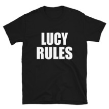 Lucy Rules Son Daughter Boy Girl Baby Name TShirt - $25.62+