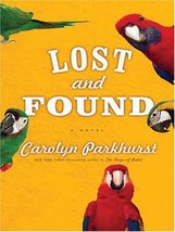 Lost and Found Parkhurst, Carolyn - £4.33 GBP