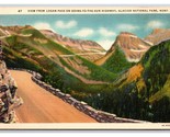 Going To The Sun Autostrada Glacier National Park Montana MT Unp Lino Ca... - $4.50