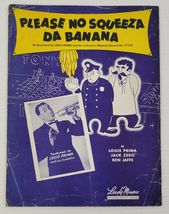 *L4) Please No Squeeza Da Banana - Louis Prima - Vintage Sheet Music - $9.89
