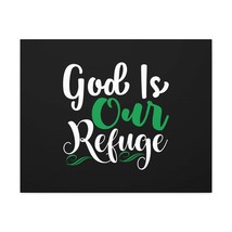  Psalm 46:1 God Is Our Refuge Green Bible Verse Canvas Christian - £56.03 GBP+