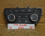 13-16 Buick Encore Temperature AC Climate 22944949 Control 937-22 bx30 - $9.79