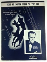 Beat Me Daddy Eight To The Bar Sheet Music Will Bradley Don Raye Boogie Woogie - £6.28 GBP