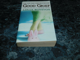 Good Grief by Lolly Winston (2007, Perfect) - $1.50