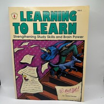 &quot;Learning To Learn: Strengthening Study Skills &amp; Brain Power&quot; By Gloria ... - $14.00