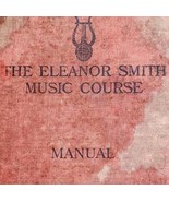 1909 Eleanor Smith Music Course Manual 1st Edition HC Musical Education ... - €42,88 EUR