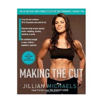 Making The Cut: The 30-day Diet and Fitness Plan for the Strongest, Sexiest You  - £13.80 GBP