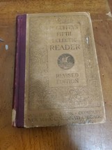 Genuine Antique 1896 McGuffey’s Fifth Eclectic Reader Hardcover AS IS / Has Wear - $8.56