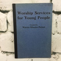 Worship Services for Young People Vintage 1931 Warren Wheeler Pickett  - £22.92 GBP