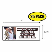 25 Pack 3.37&quot;x 9&quot; Fjb Biden Dope Debt Sticker Decal Gift Maga Trump BS0257 - £17.38 GBP