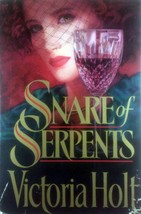 Snare of Serpents by Victoria Holt / 1990 Hardcover Gothic Romance BCE - £1.77 GBP