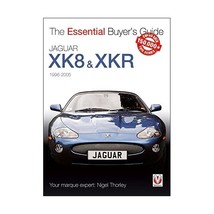 The Essential Buyer&#39;s Guide Jaguar XK8 &amp; XKR 1996-2005 Thorley, Nigel - £15.44 GBP