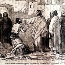 Jesus Heals The Oppressed 1841 Victorian Woodcut Religious Antique Art DWZ3A - $49.99