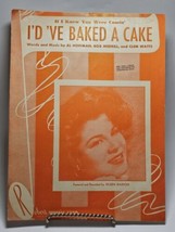 If I knew You Were Comin&#39; I&#39;d &#39;ve Baked a Cake 1950 Sheet Music Eileen Barton - £36.74 GBP