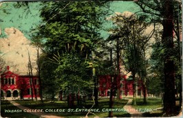 Wabash College Entrance Crawfordsville Indiana IN 1917 DB Postcard T17 - £2.29 GBP
