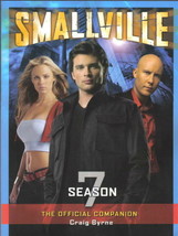 Smallville TV Series Season 7 Companion Trade Paperback Book British NEW UNREAD - £11.55 GBP